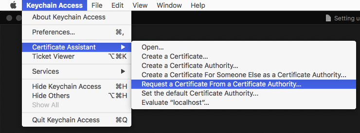 Screenshot of macOS’ "Keychain Access.app" with opened menu bar, chosen submenu item "Certificate Assistant" and option "Request a Certificate from a Certificate Authority" selected